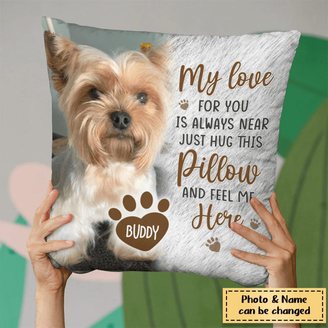 Custom Hug Pillow – Feel Me Here | Memorial & Pet Lover Gift